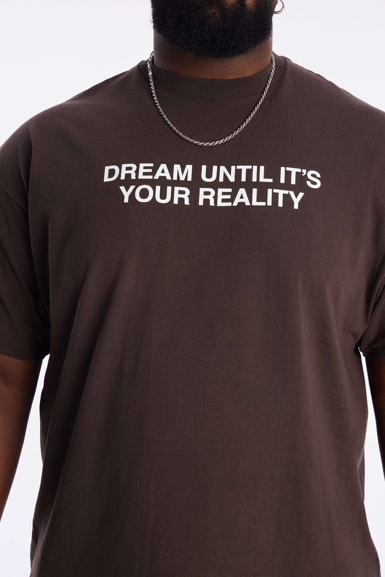 Dream Until Its Your Reality Short Sleeve Tee - Brown